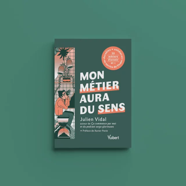 Mon métier aura du sens